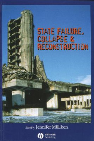 Βιβλίο State Failure, Collapse & Reconstruction Milliken