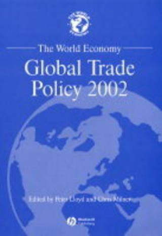 Carte World Economy: Global Trade Policy 2002 Peter Lloyd