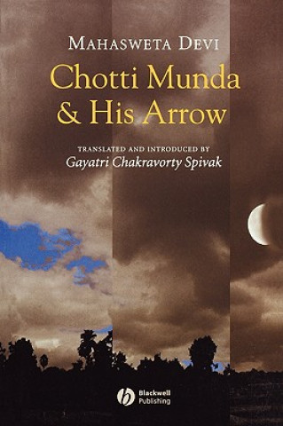 Könyv Chotti Munda and His Arrow Mahasweta Devi
