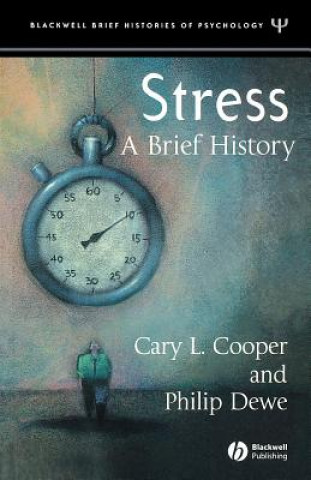 Kniha Stress - A Brief History Cary L. Cooper