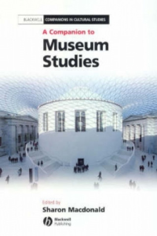 Knjiga Companion to Museum Studies 