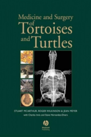 Könyv Medicine and Surgery of Tortoises and Turtles 