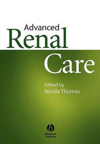 Kniha Advanced Renal Care Thomas