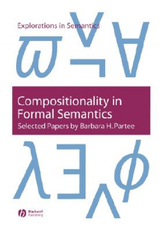 Knjiga Compositionality in Formal Semantics Barbara B. H. Partee
