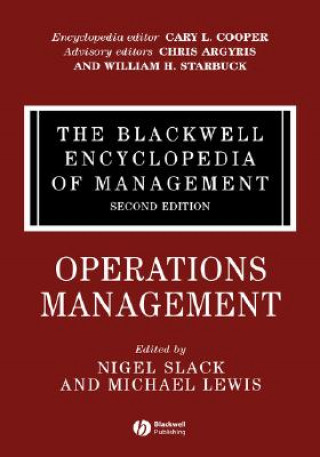 Kniha Blackwell Encyclopedia of Management - Operations Management V10 2e Slack