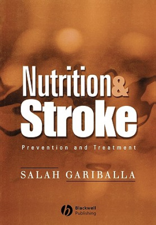 Buch Nutrition and Stroke: Prevention and Treatment Salah Gariballa