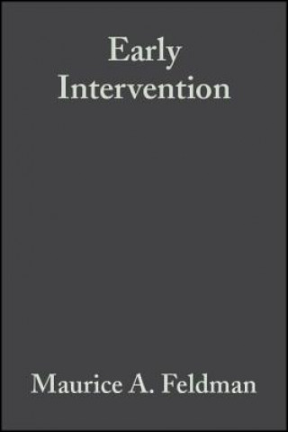 Kniha Early Intervention Maurice A. Feldman
