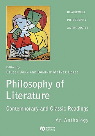 Könyv Philosophy of Literature - Contemporary and Classic Readings John