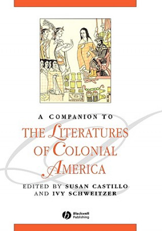 Carte Companion to the Literatures of Colonial America Castillo