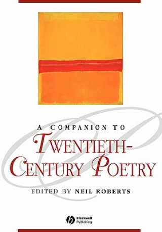 Książka Companion to Twentieth-Century Poetry Roberts