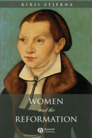 Kniha Women and the Reformation Kirsi Stjerna