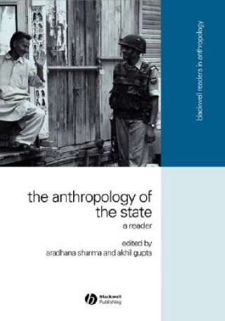 Kniha Anthropology of the State - A Reader Sharma