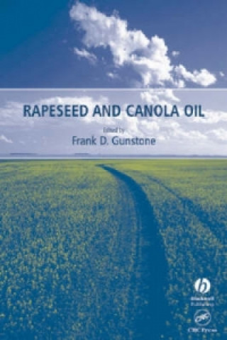 Livre Rapeseed and Canola Oil - Production, Processing, Properties and Uses 