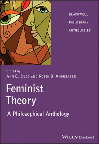 Книга Feminist Theory - A Philosophical Anthology Ann Cudd