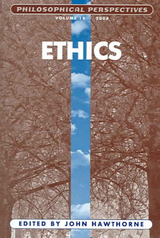 Книга Philosophical Perspectives 18, 2004: Ethics John Hawthorne