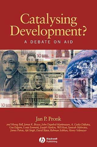 Book Catalysing Development? A Debate on Aid Jan P. Pronk