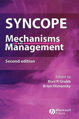 Kniha Syncope: Mechanisms and Management, Second Edition Blair P. Grubb