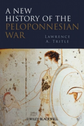 Kniha New History of the Peloponnesian War Lawrence A. Tritle