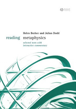 Könyv Reading Metaphysics - Selected Texts With Interactive Commentary Helen Beebee