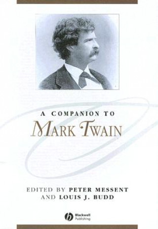 Kniha Companion to Mark Twain Peter Messent