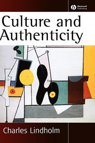 Buch Culture and Authenticity Charles Lindholm