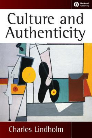 Carte Culture and Authenticity Charles Lindholm