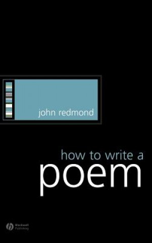 Livre How to Write a Poem John Redmond