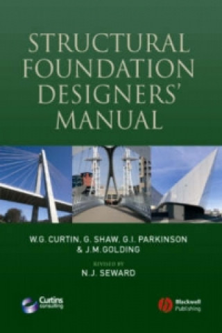 Книга Structural Foundation Designers' Manual W. G. Curtin