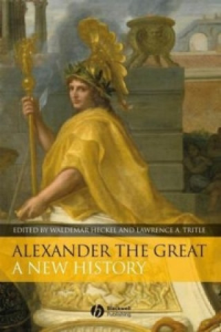 Könyv Alexander the Great Waldemar Heckel