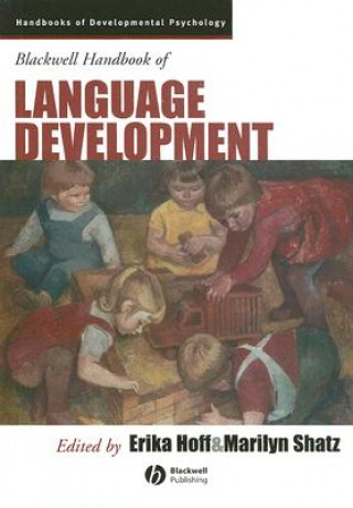 Carte Blackwell Handbook of Language Development Erika Hoff