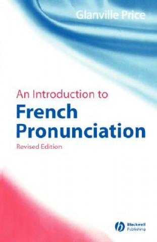 Kniha Introduction to French Pronunciation 2e Glanville Price