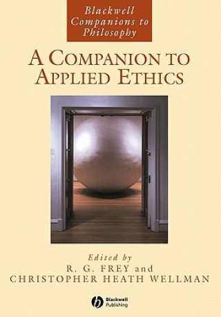 Livre Companion to Applied Ethics Frey