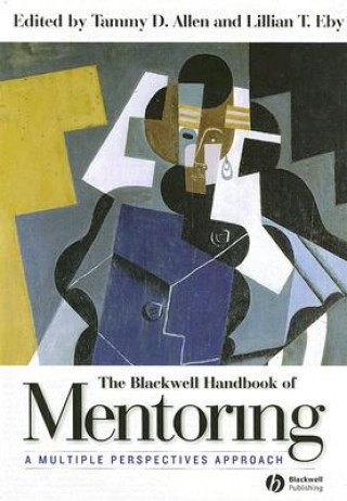 Kniha Blackwell Handbook of Mentoring Tammy D. Allen