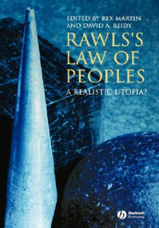 Carte Rawls's Law of Peoples - A Realistic Utopia? Martin