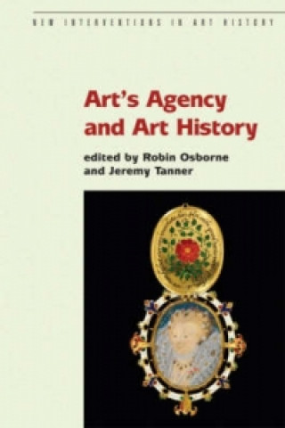 Kniha Art's Agency and Art History Robin Osborne