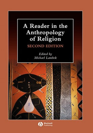 Carte Reader in the Anthropology of Religion 2e Lambek