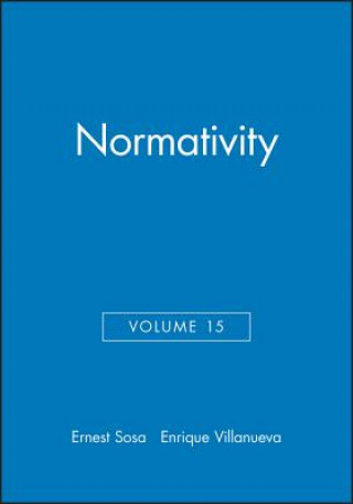 Knjiga Normativity: Philosophical Issues Volume 15 Ernest Sosa