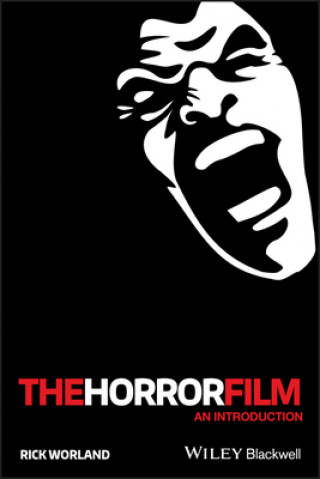 Книга Horror Film - An Introduction Rick Worland