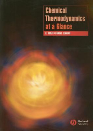Könyv Chemical Thermodynamics at a Glance H. Donald Brooke Jenkins