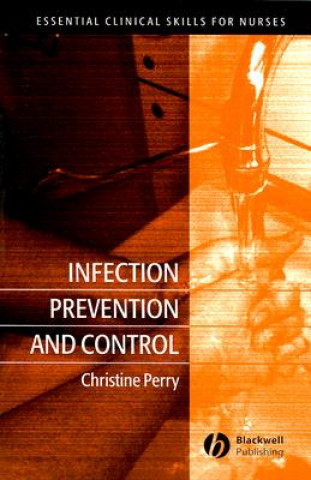 Kniha Infection Prevention and Control Christine Perry