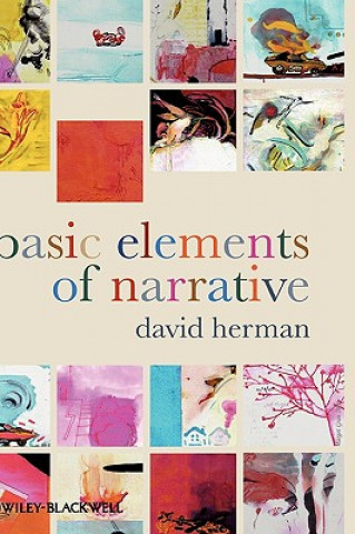 Kniha Basic Elements of Narrative David Herman