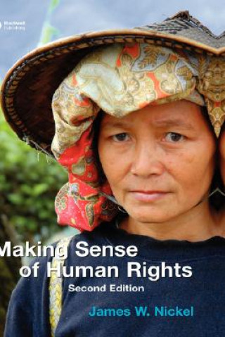 Kniha Making Sense of Human Rights 2e James W. Nickel