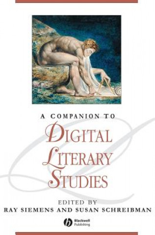 Kniha Companion to Digital Literary Studies Siemens