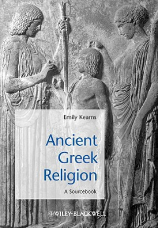 Carte Ancient Greek Religion - A Sourcebook Emily Kearns