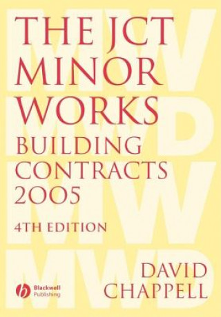 Книга JCT Minor Works Building Contracts 2005 4e David Chappell