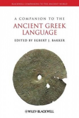 Könyv Companion to the Ancient Greek Language Egbert J. Bakker