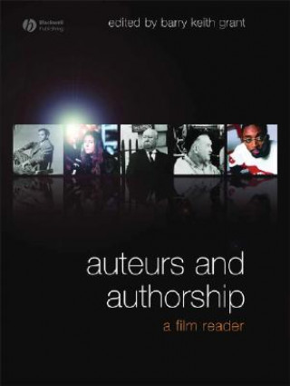 Книга Auteurs and Authorship Barry Keith Grant