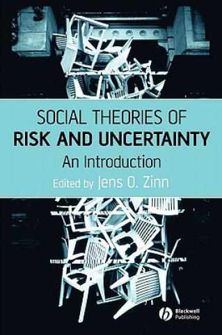 Carte Social Theories of Risk and Uncertainty Zinn