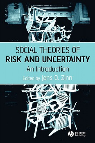 Kniha Social Theories of Risk and Uncertainty Zinn