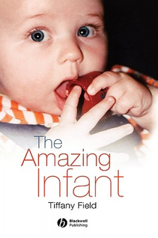 Книга Amazing Infant Tiffany Field